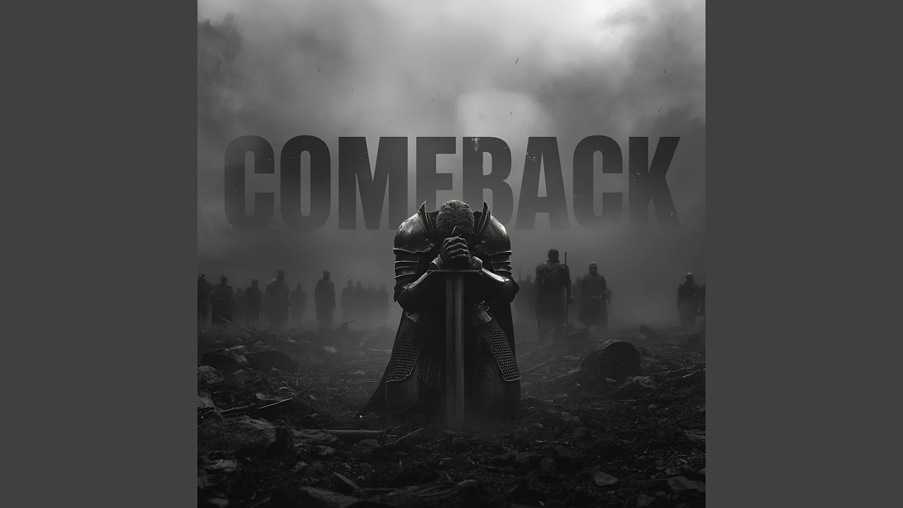 COMEBACK (SLOWED)