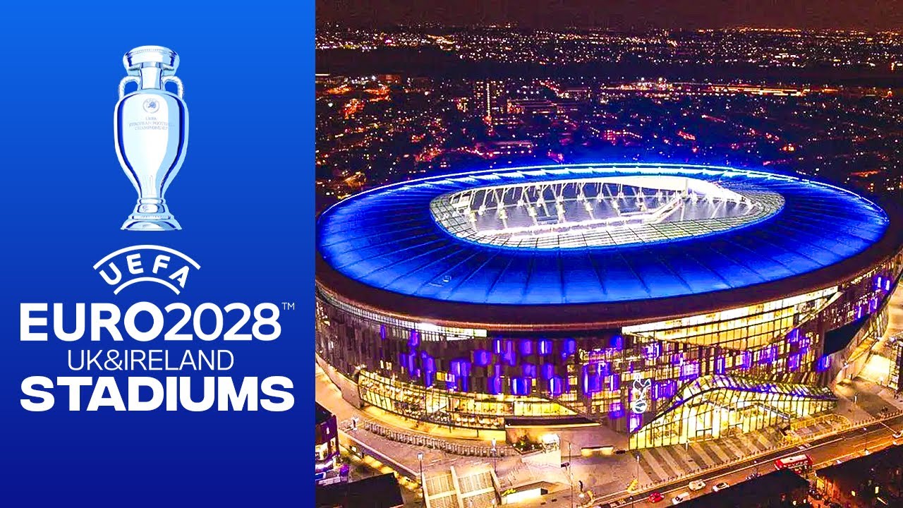 UEFA Euro 2028 Stadiums