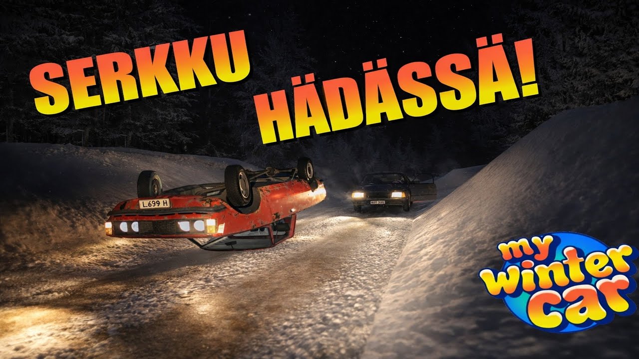 SERKKU HÄDÄSSÄ! // My Winter Car #17