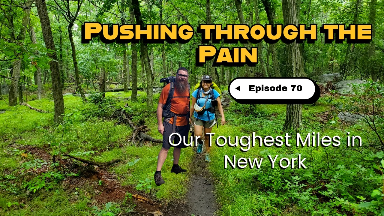 Episode 70 | Appalachian Trail 2021 | New York Section | RPH Shelter