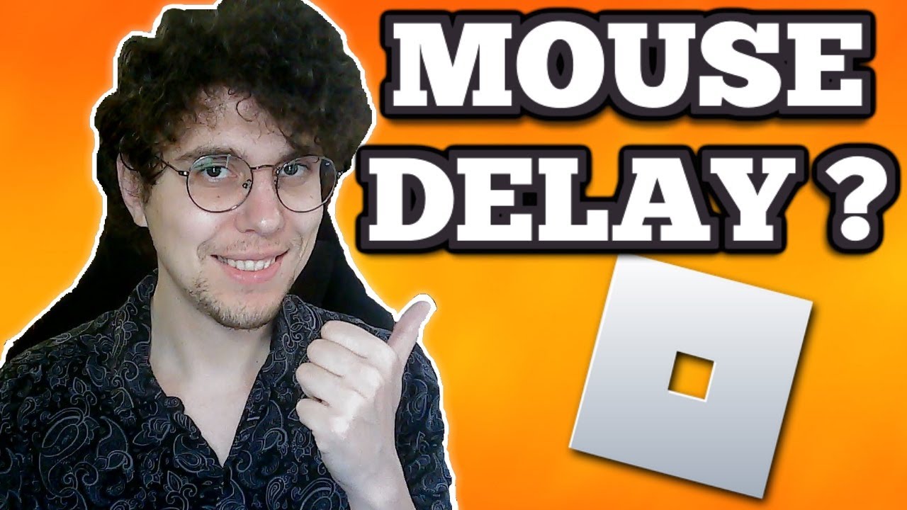 How To Fix Mouse Delay On Roblox