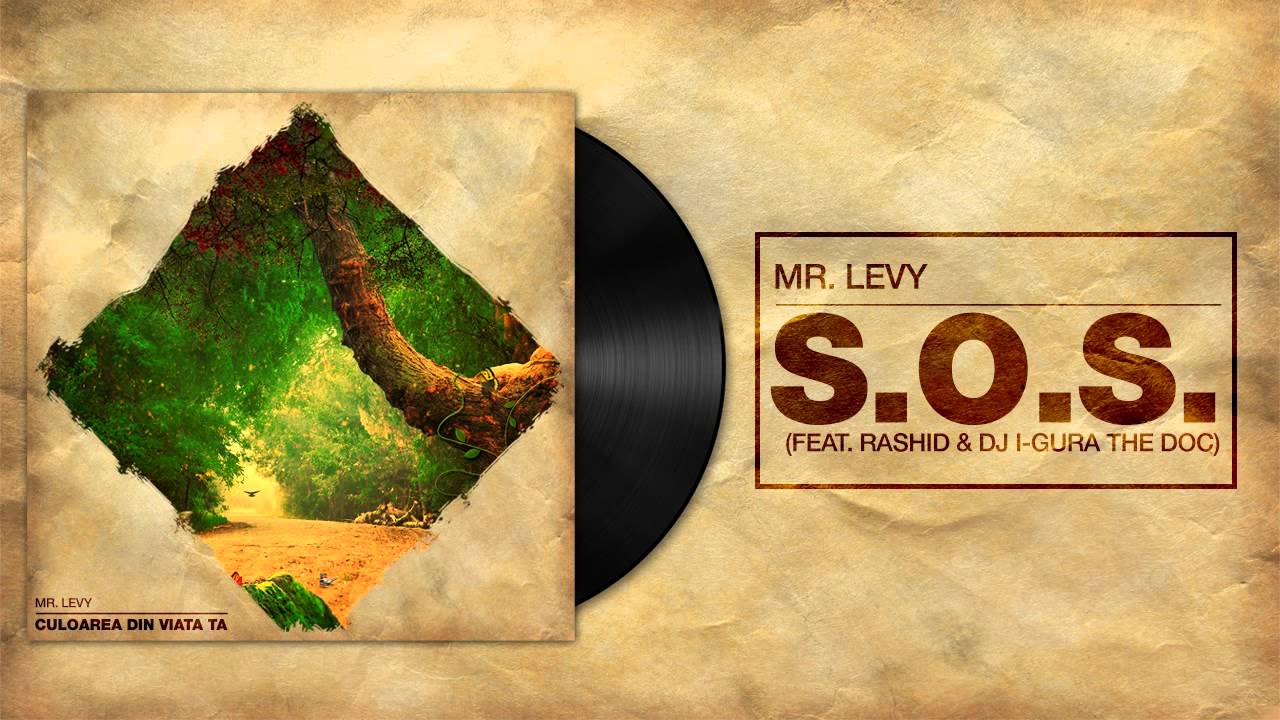 Mr.Levy - S.O.S (feat. Rashid & Dj I-Gura the Doc)
