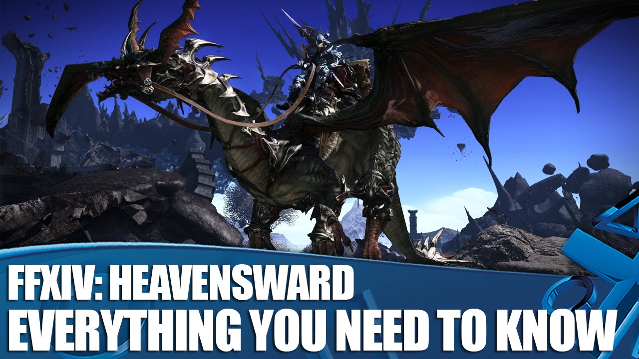 Final Fantasy XIV: Heavensward - Everything You Need To Know
