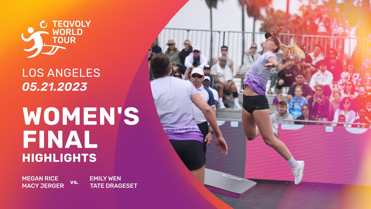 WOMEN&rsquo;S FINAL // Teqvoly World Tour 4th stop - Los Angeles, CA - Highlights
