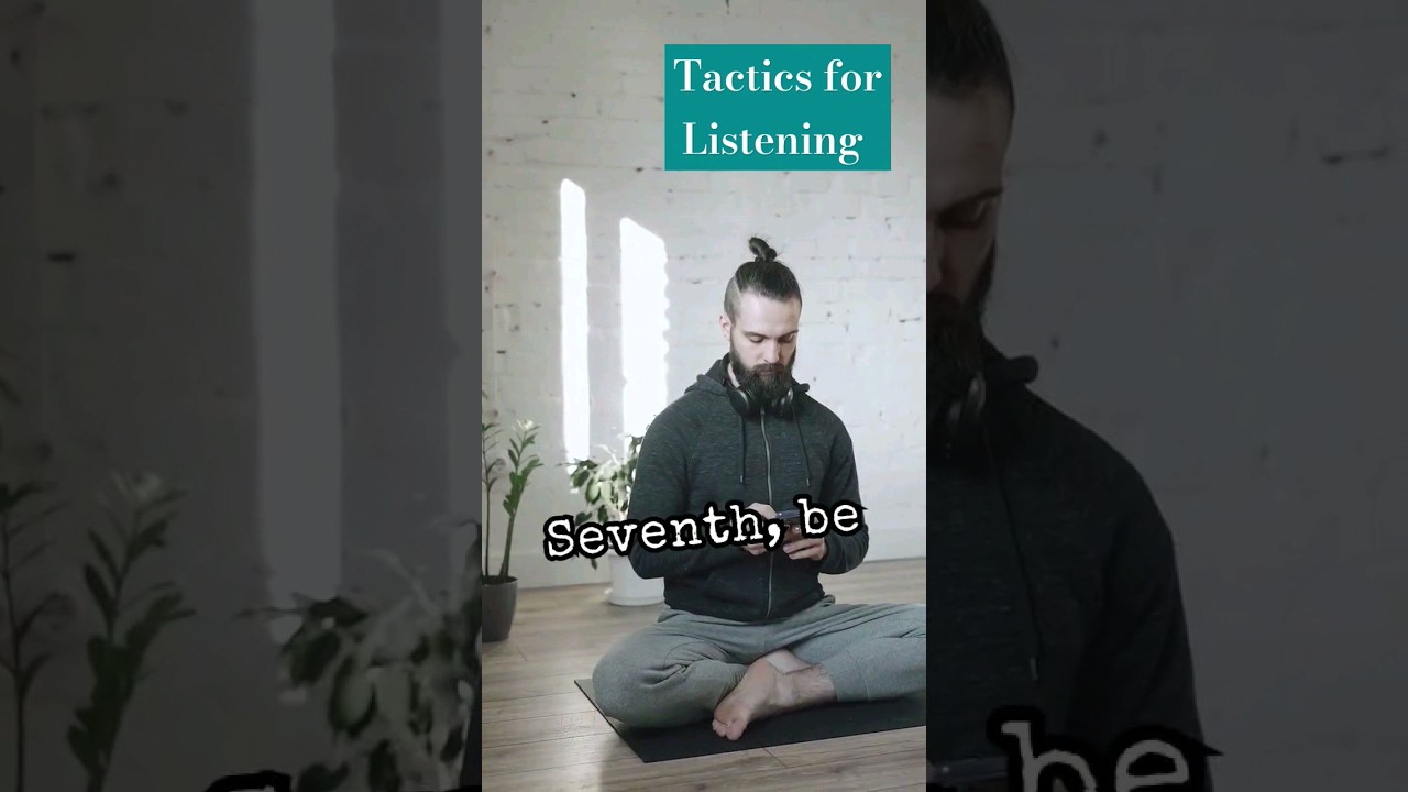 Tactics for listening👂🙉 🦻🎶Listening skills  