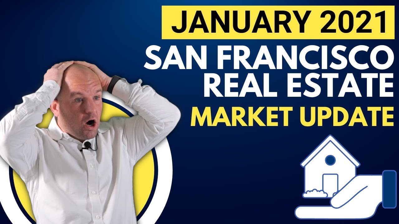 2021 San Mateo County Real Estate Market Update: January Edition - Latest Trends and Predictions