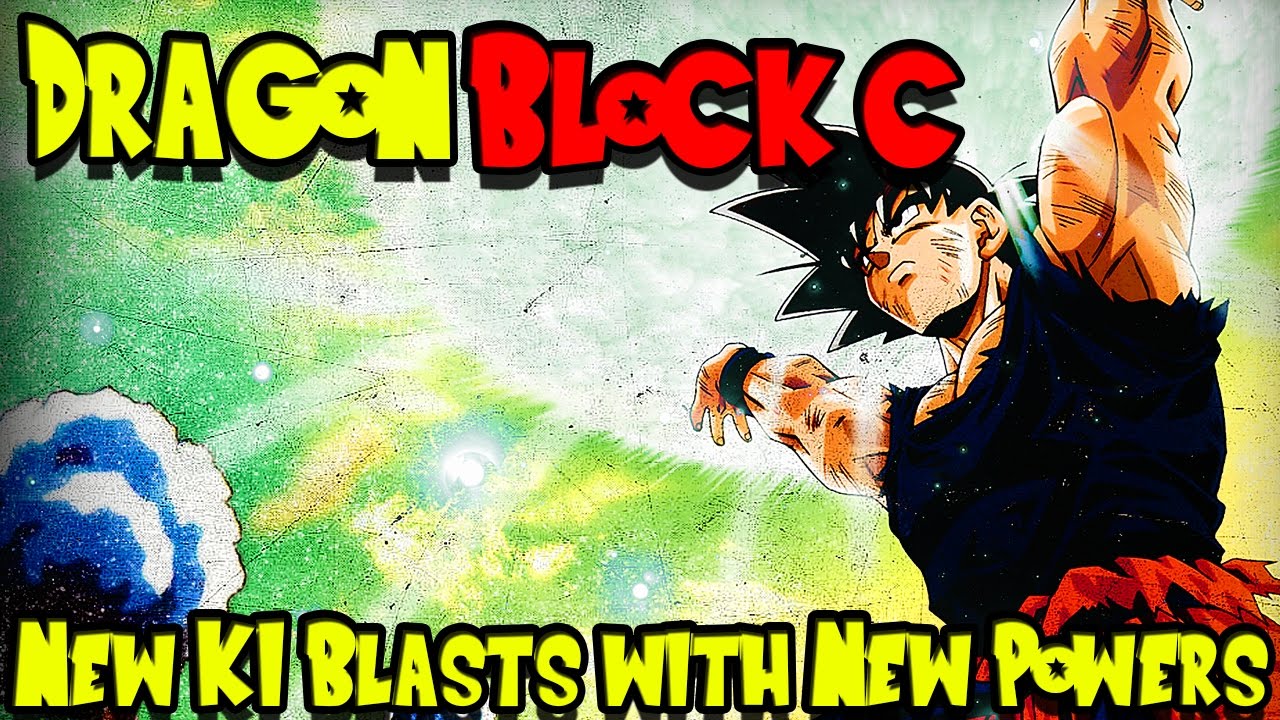 NEW KI BLASTS WITH NEW POWERS! | [1.4.22] Dragon Block C UPDATE