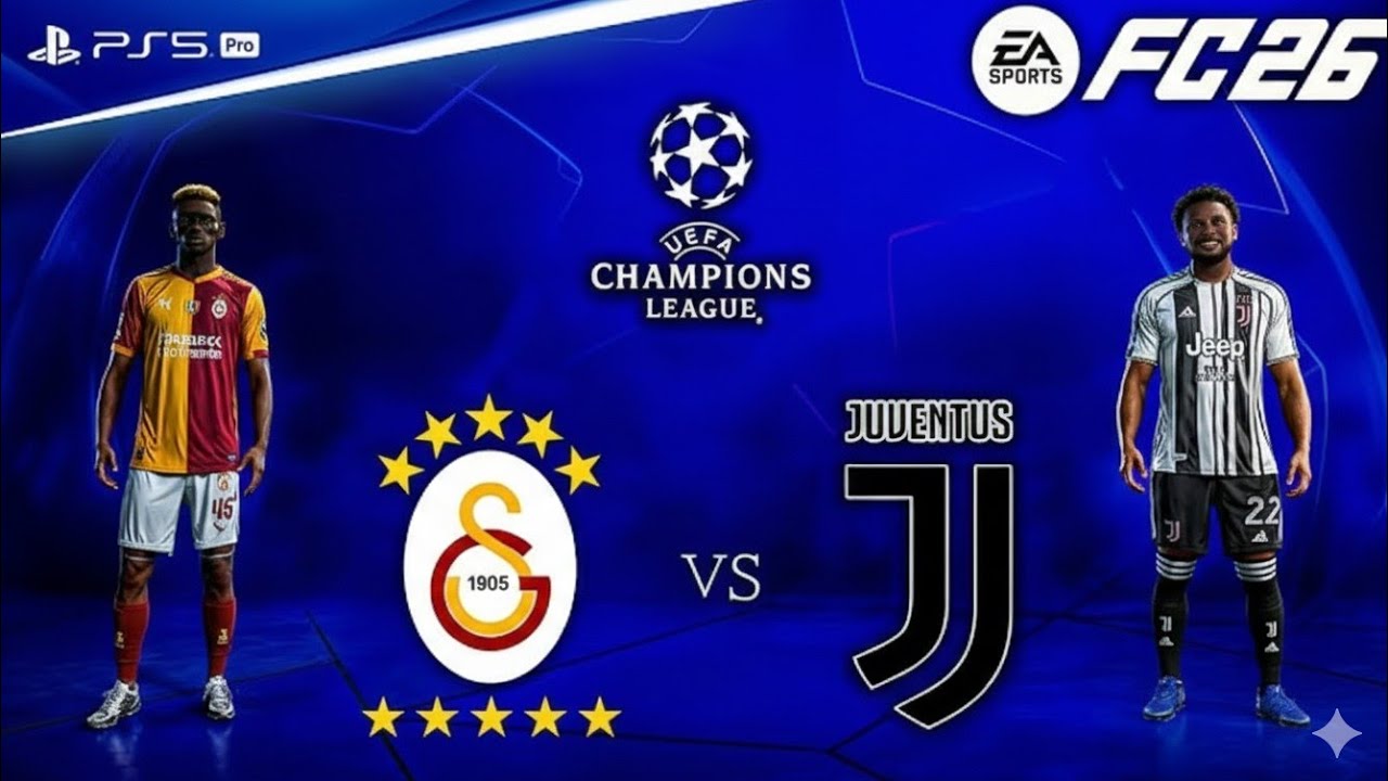 Galatasaray vs Juventus | UEFA Champions League 🔥 EA FC 26 PS5 Pro Gameplay