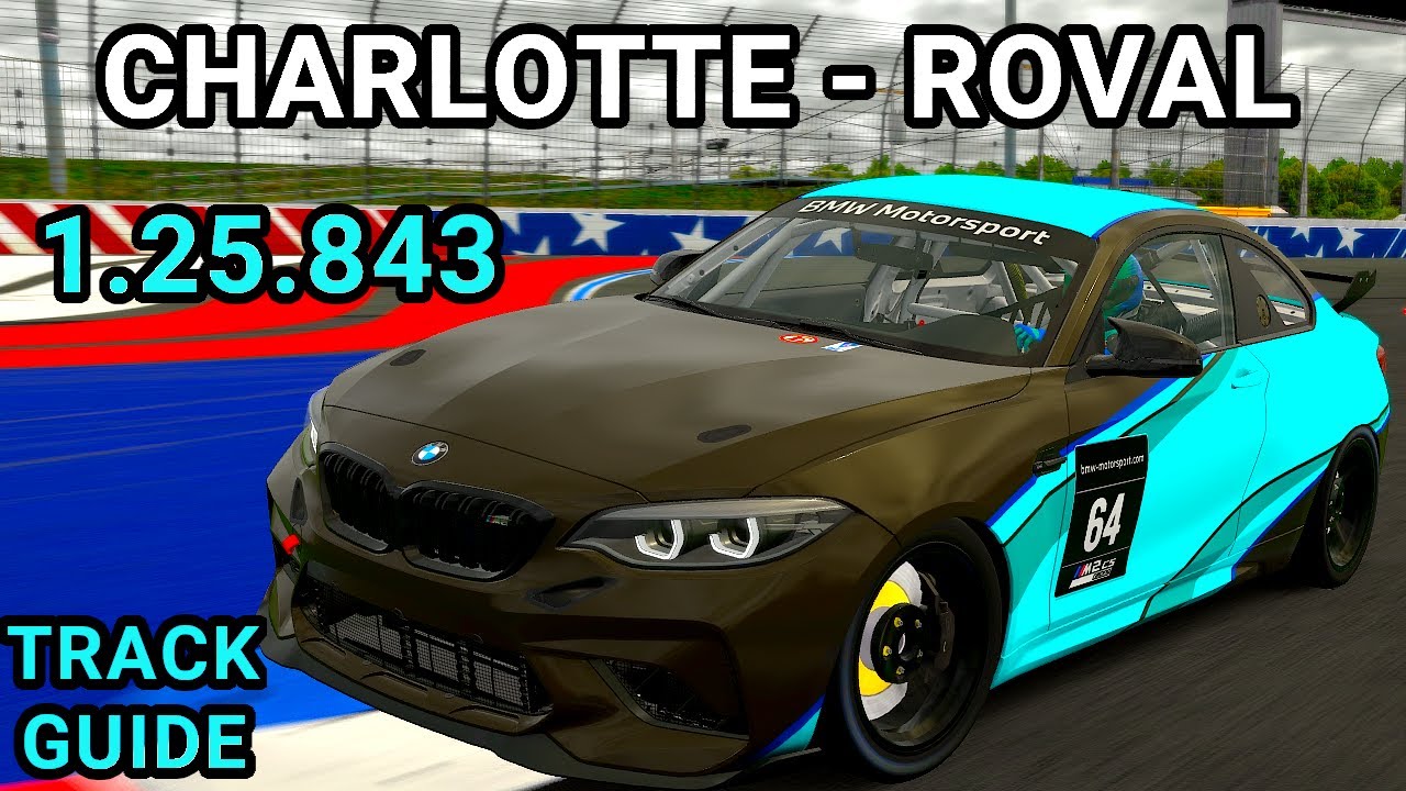 Руководство по треку Шарлотт Роваль BMW M2 CSR iRacing