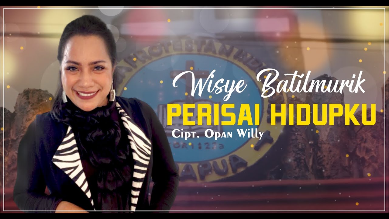 Perisai Hidupku by Wisye Batilmurik