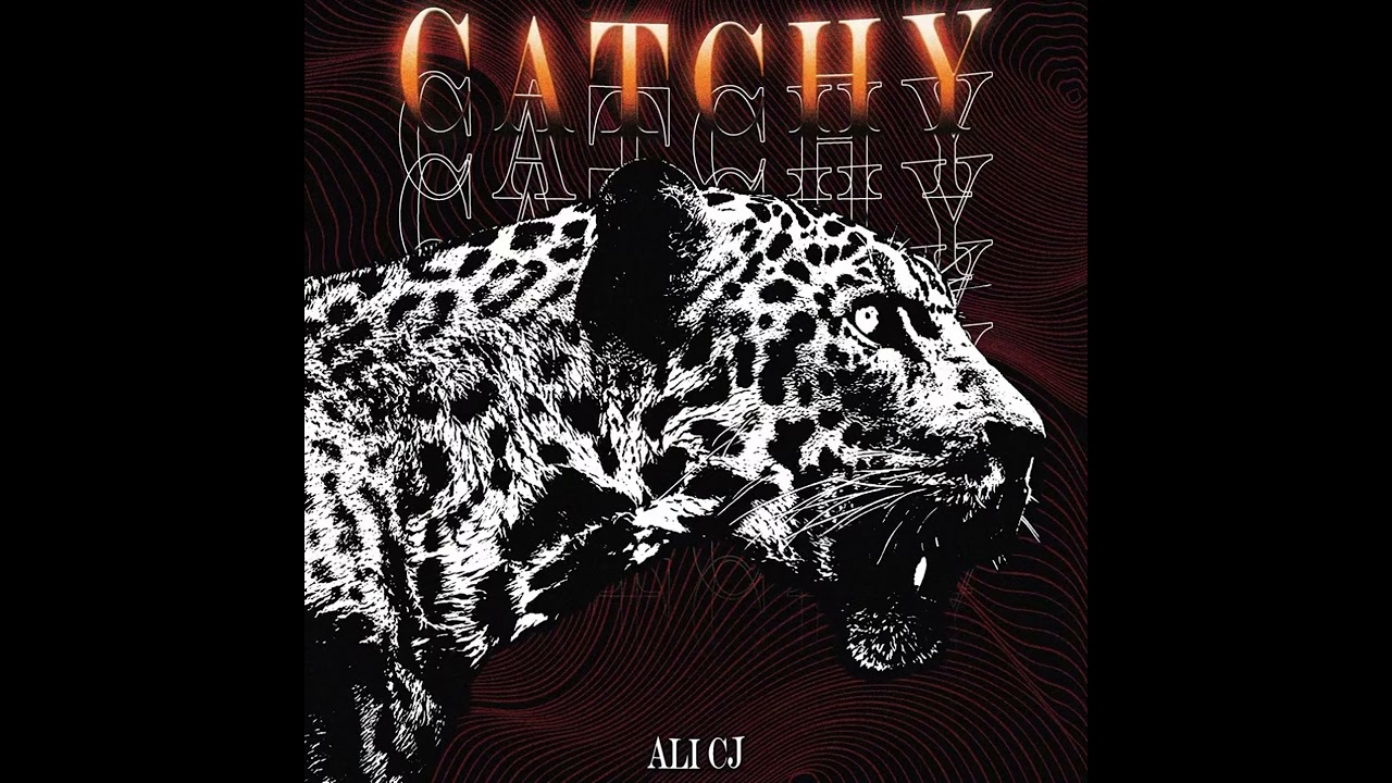 Ali Cj - Catchy كاتشى (Freestyle)