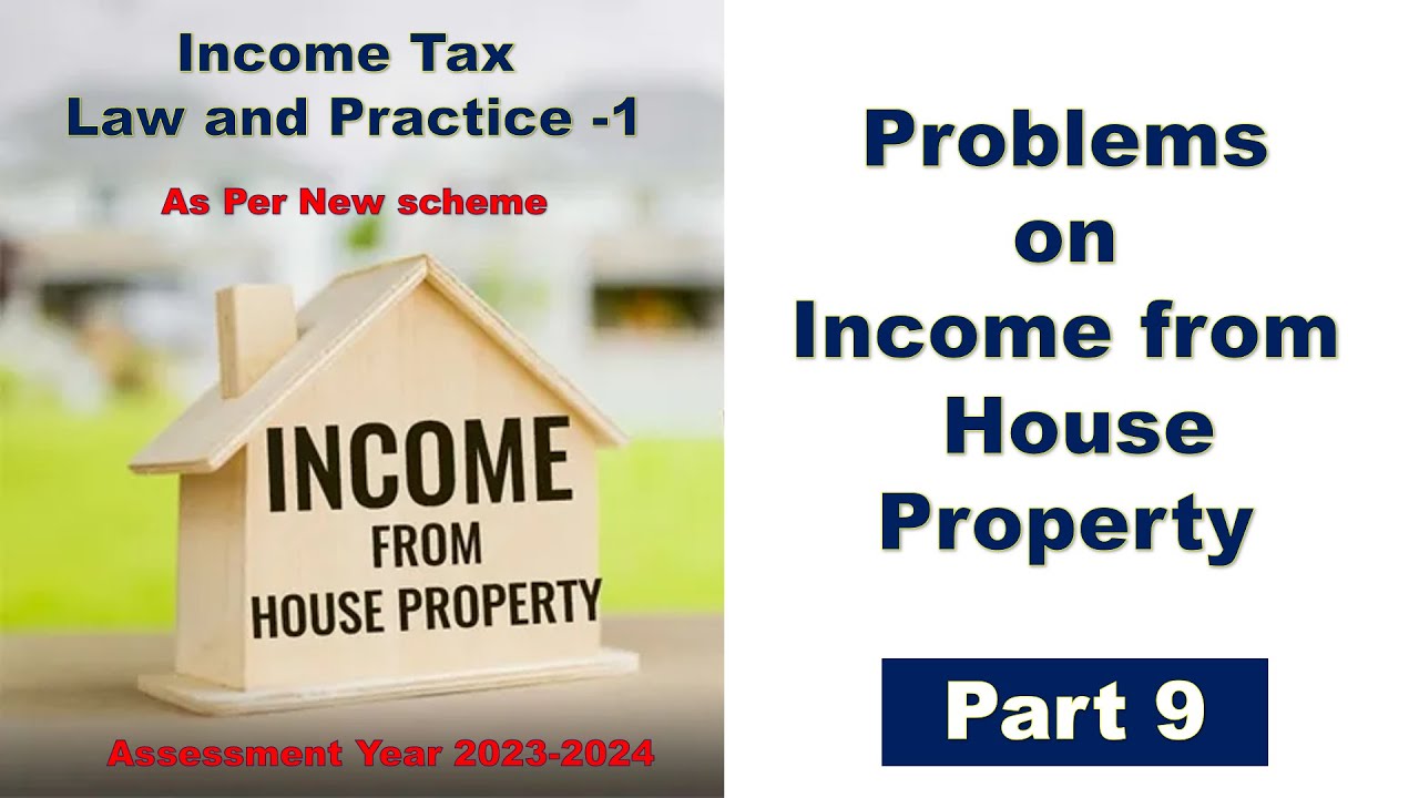 Problems on Income From House Property | Part 9 | Income from House Property | Income Tax