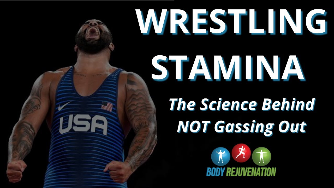 Wrestling Stamina - The science behind NOT gassing out | Body Rejuvenation