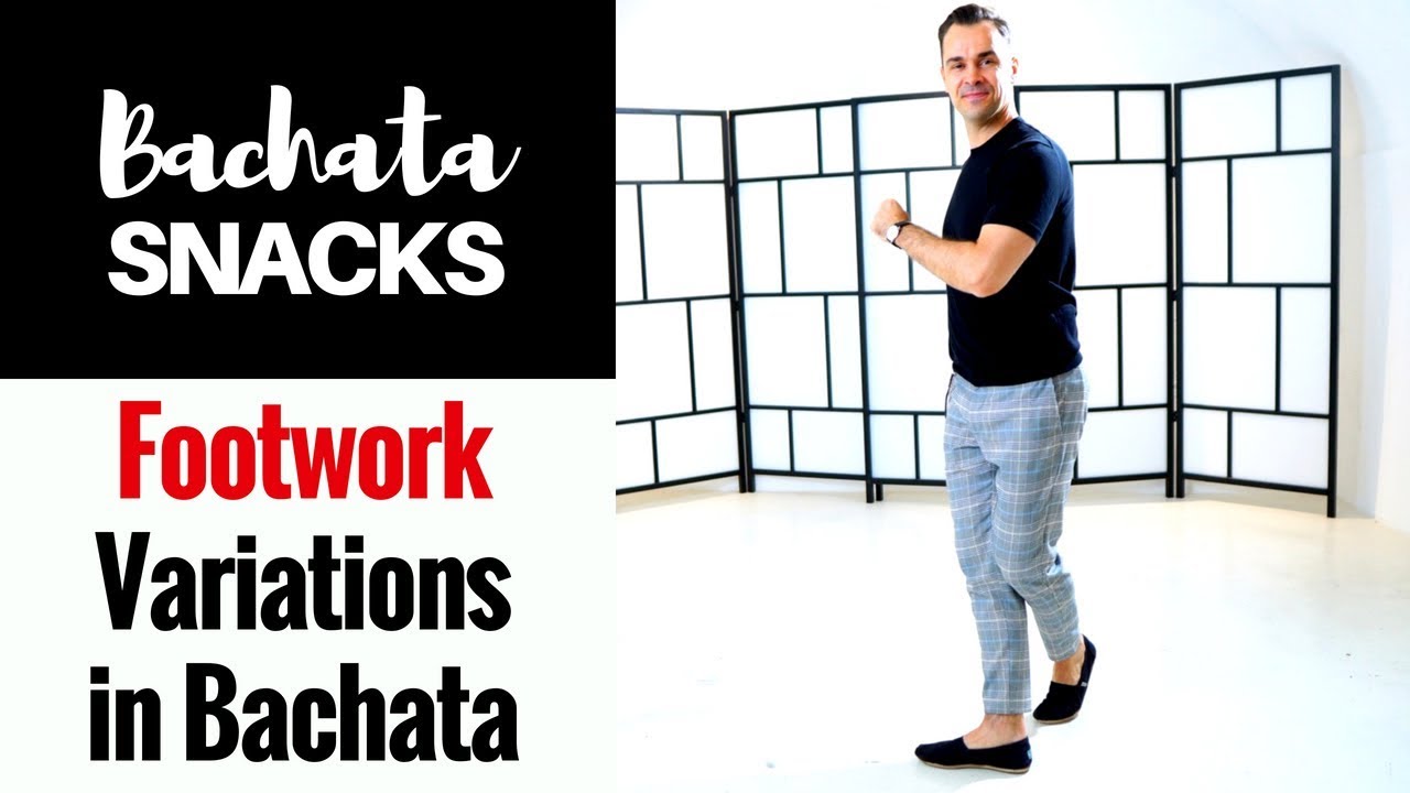 5 Footwork Variations in Bachata - Bachata Snack #4