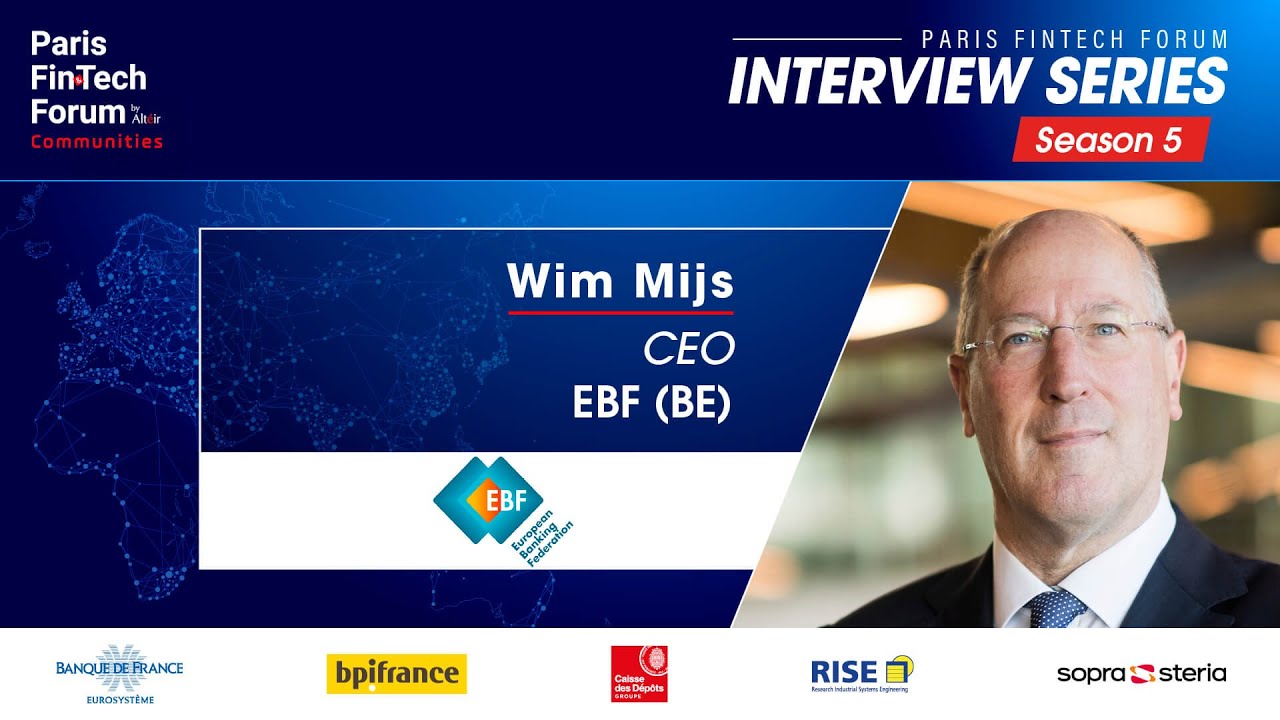 Interview of 🔥Wim Mijs🔥 CEO European Banking Federation