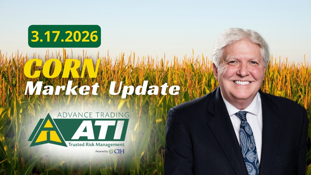 Advance Trading Corn Market Update | March 17, 2026 #advancetrading     #corn