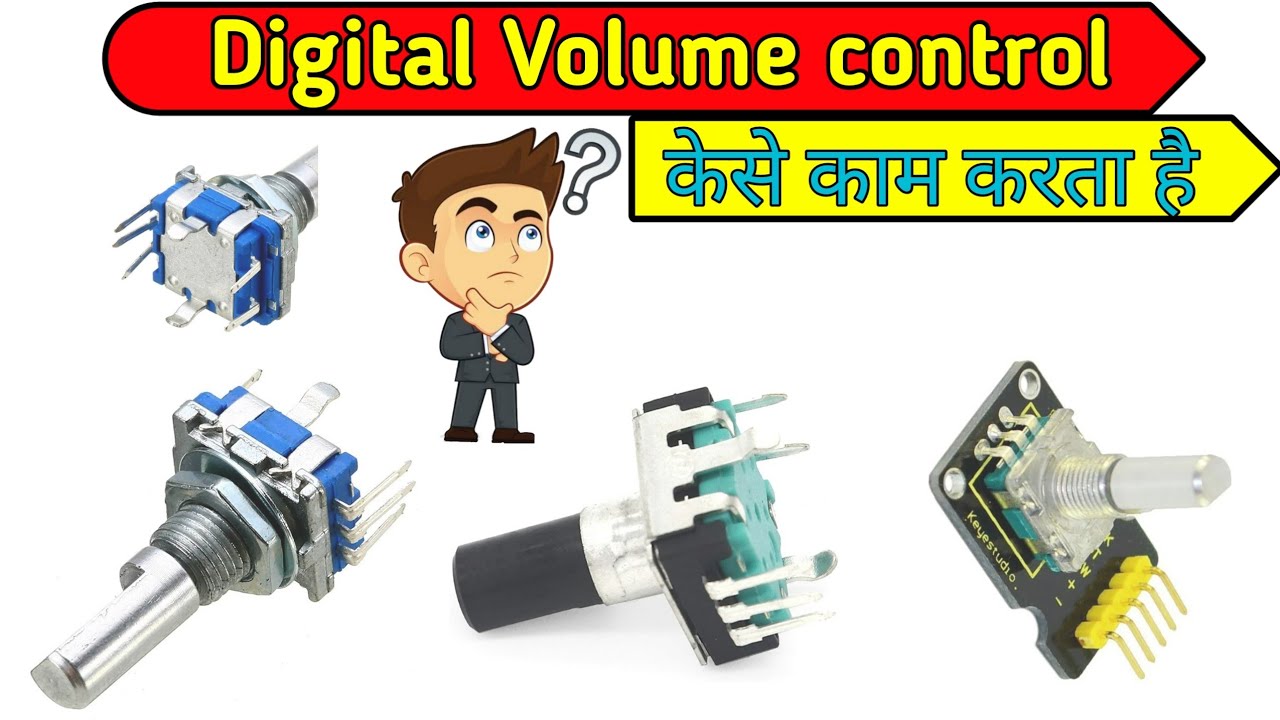 Digital volume control कैसे काम करता है//micro controller volume//#electronicsVerma