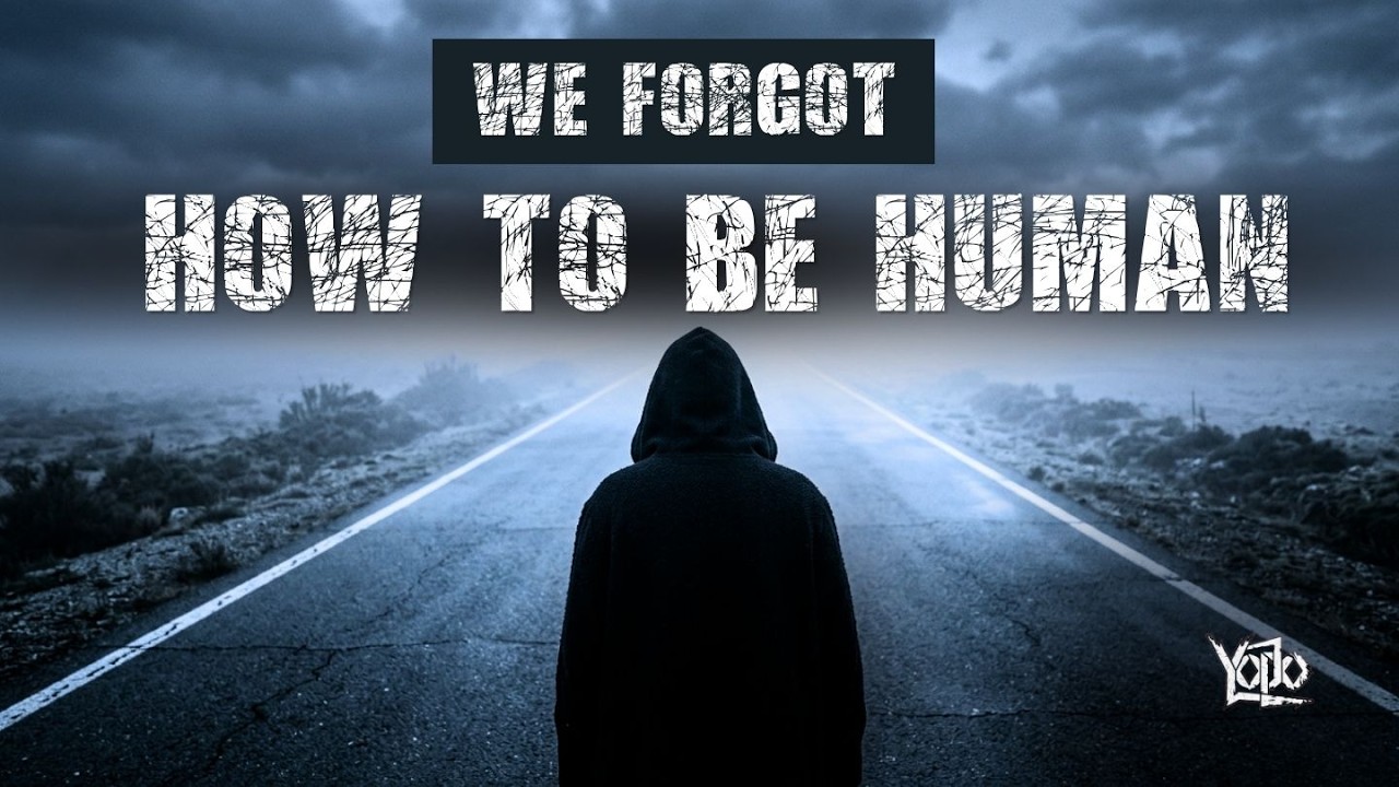 We Forgot How To Be Human (Official Music Video) | Yodo