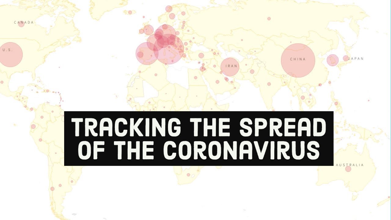 Tracking the spread of the coronavirus
