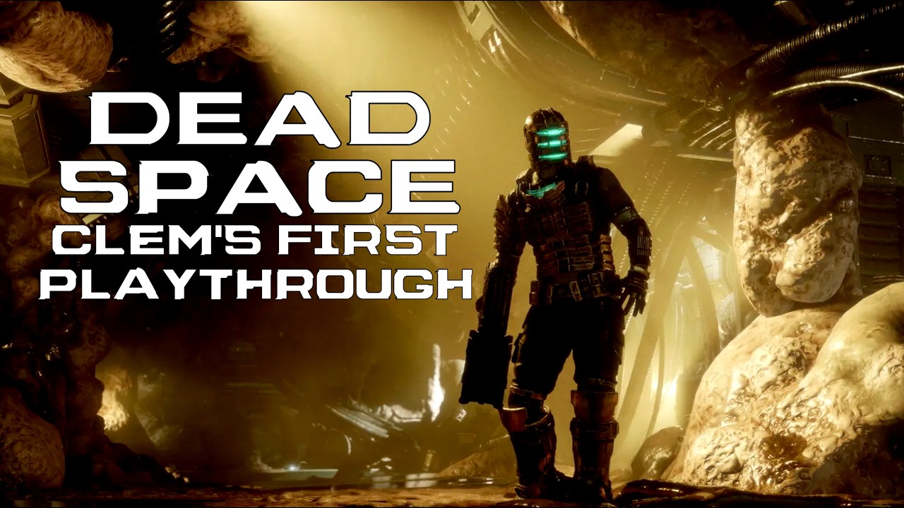 🔴LIVE🔴First time ever playing deadspace???? (part 1)
