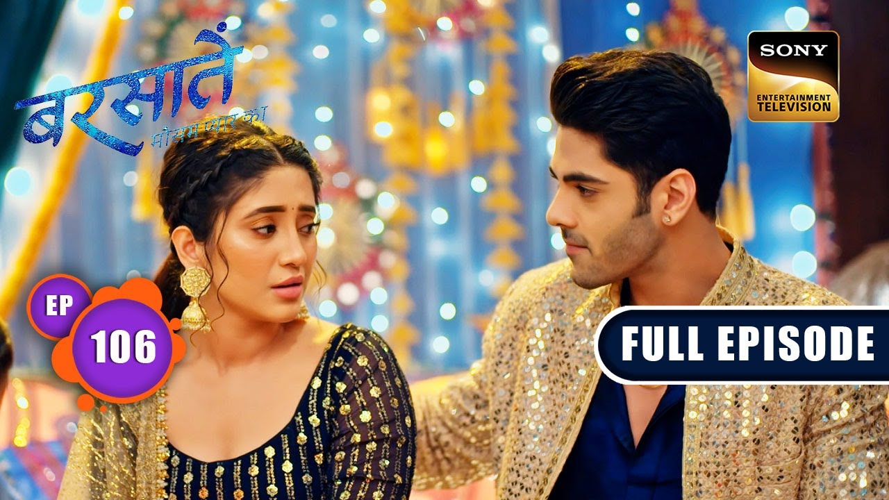 Aradhna का नसीब | Barsatein - Mausam Pyaar Ka | Ep 106 | Full Episode | 4 Dec 2023