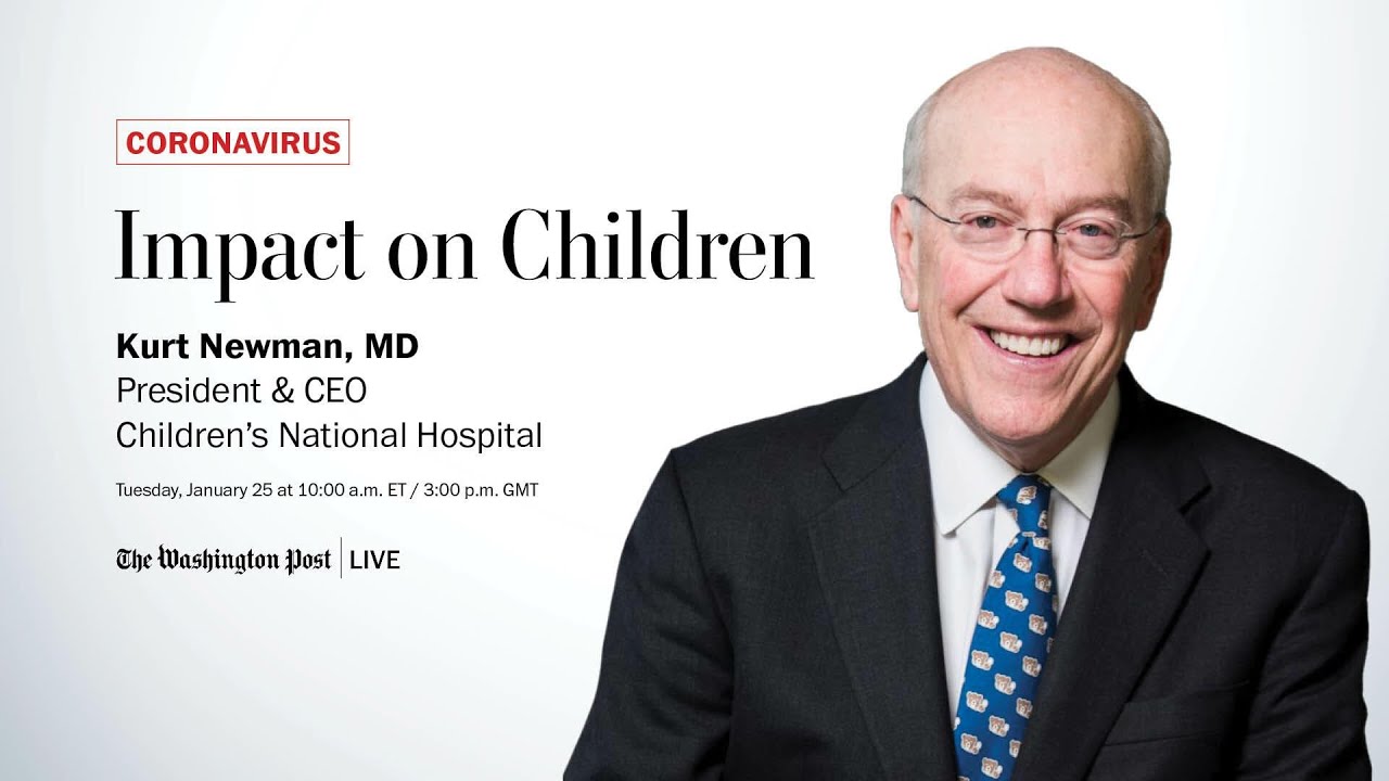 The outsized impact of coronavirus on children with Kurt Newman, MD (Full Stream 1/25)