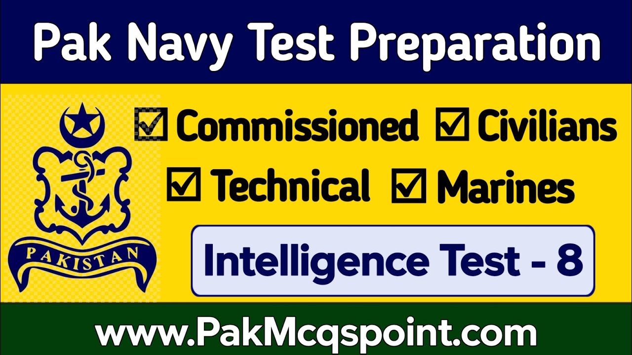 Pakistan Navy Intelligence Test Preparation 2025 | Pak Navy Civilians and Sailors test Preparation