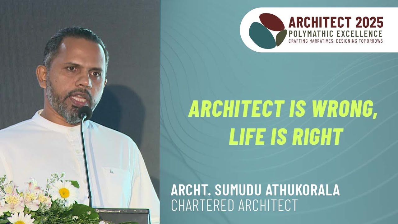 Architect is wrong, Life is right - Architect 2025 - Public Discussion Forum