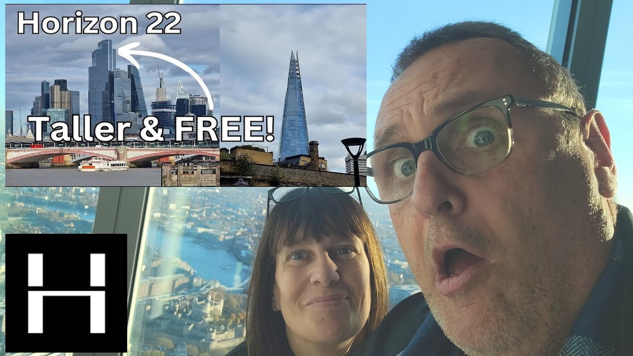 We Went Up Horizon 22 London's Highest FREE Viewing Platform