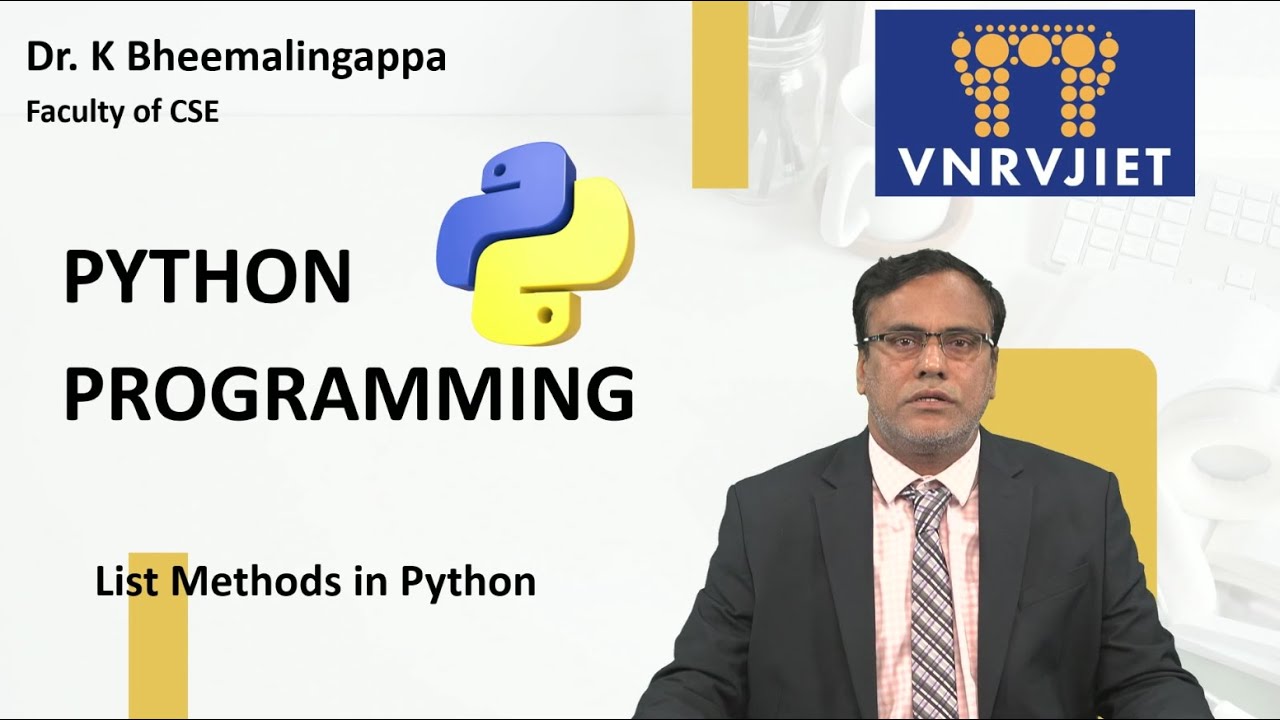 List Methods in Python by Dr. K Bheemalingappa
