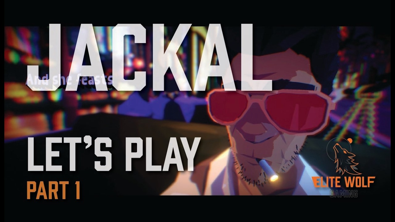 Deranged, Drugged and violently solving stuff!! [JACKAL EP.1]