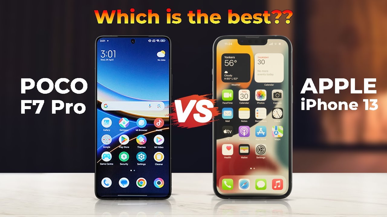 Poco F7 Pro Vs IPhone 13
