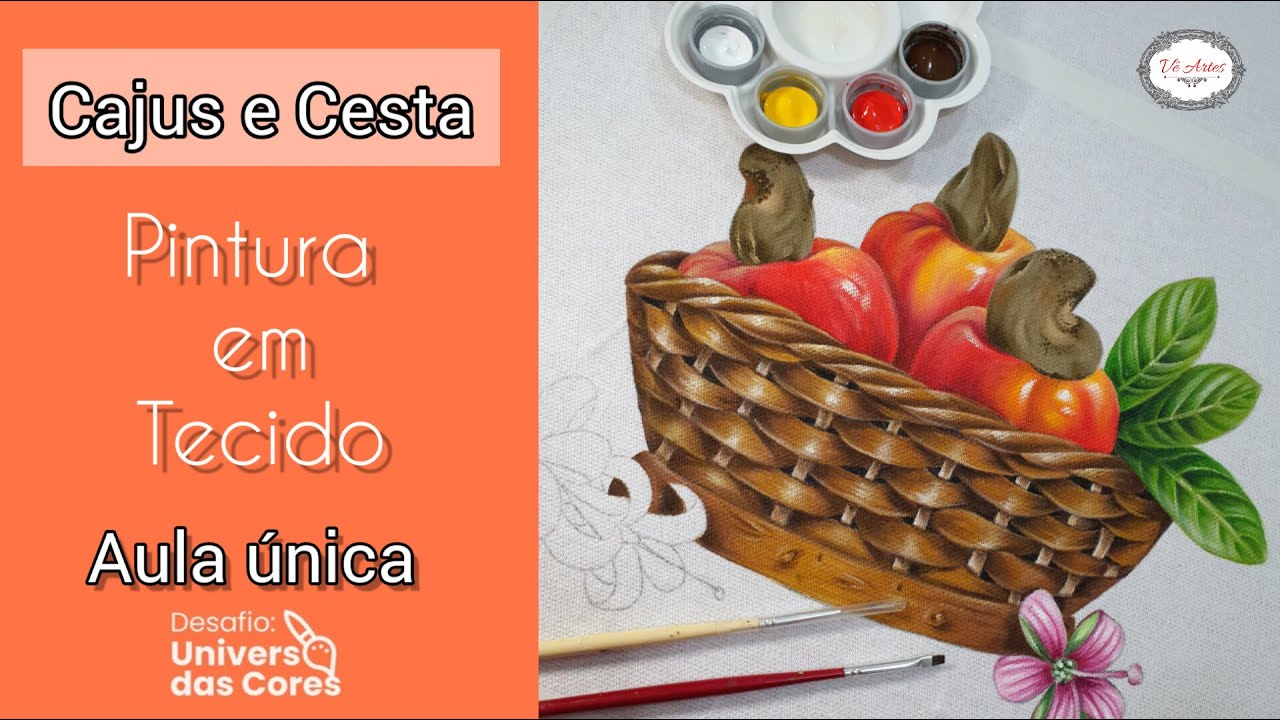 Pintura em Tecido para iniciantes - COMO PINTAR CAJU e CESTA - FRUTAS REALISTAS