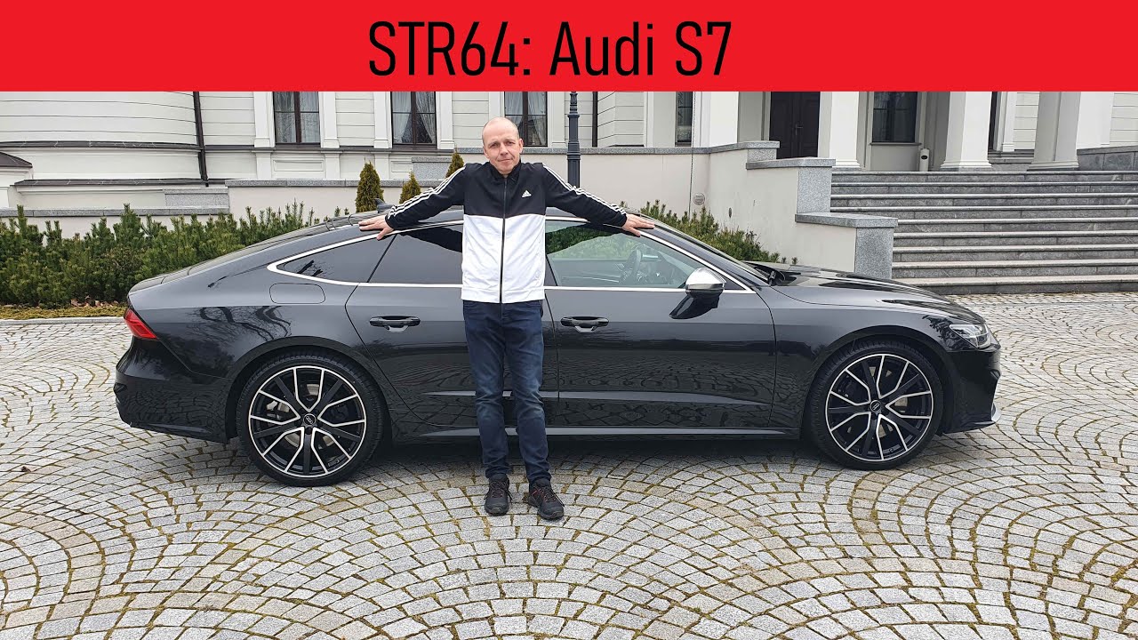 STR#64: Audi S7 - i jak tu nie kochać diesla