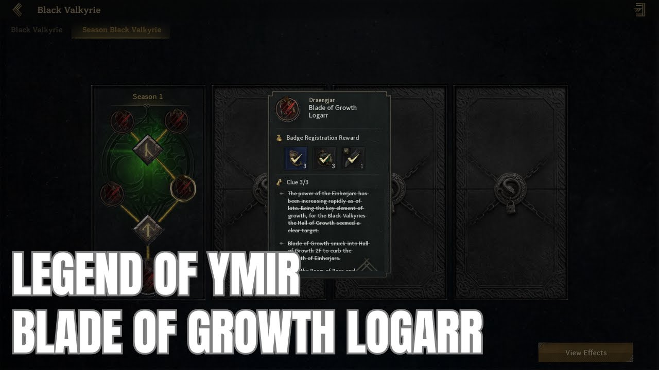 Legend of YMIR | SEASON BLACK VALKYRIE LOCATION: Blade of Growth Logarr