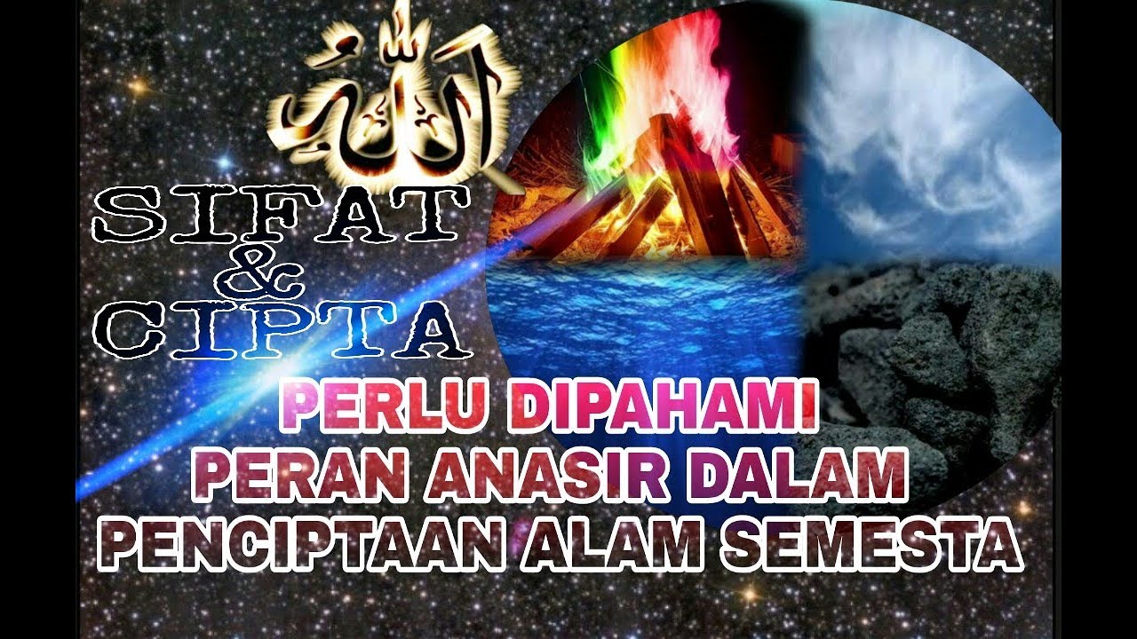 PERAN ANASIR DALAM PENCIPTAAN