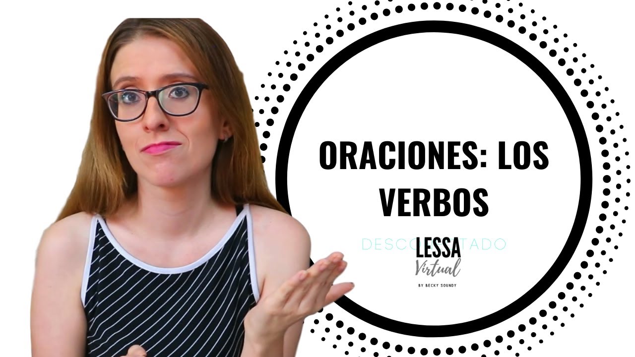 Signamos las oraciones con los verbos en LESSA (Lengua de Señas Salvadoreña) l LESSAVirtual