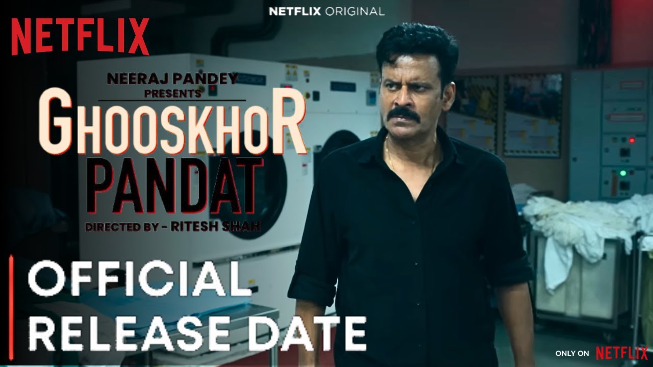 Ghooshkhor Pandat Trailer 2026 | Netflix | Manoj Bajpayee | Saqib Saleem | Ghooshkhor Pandat Movie