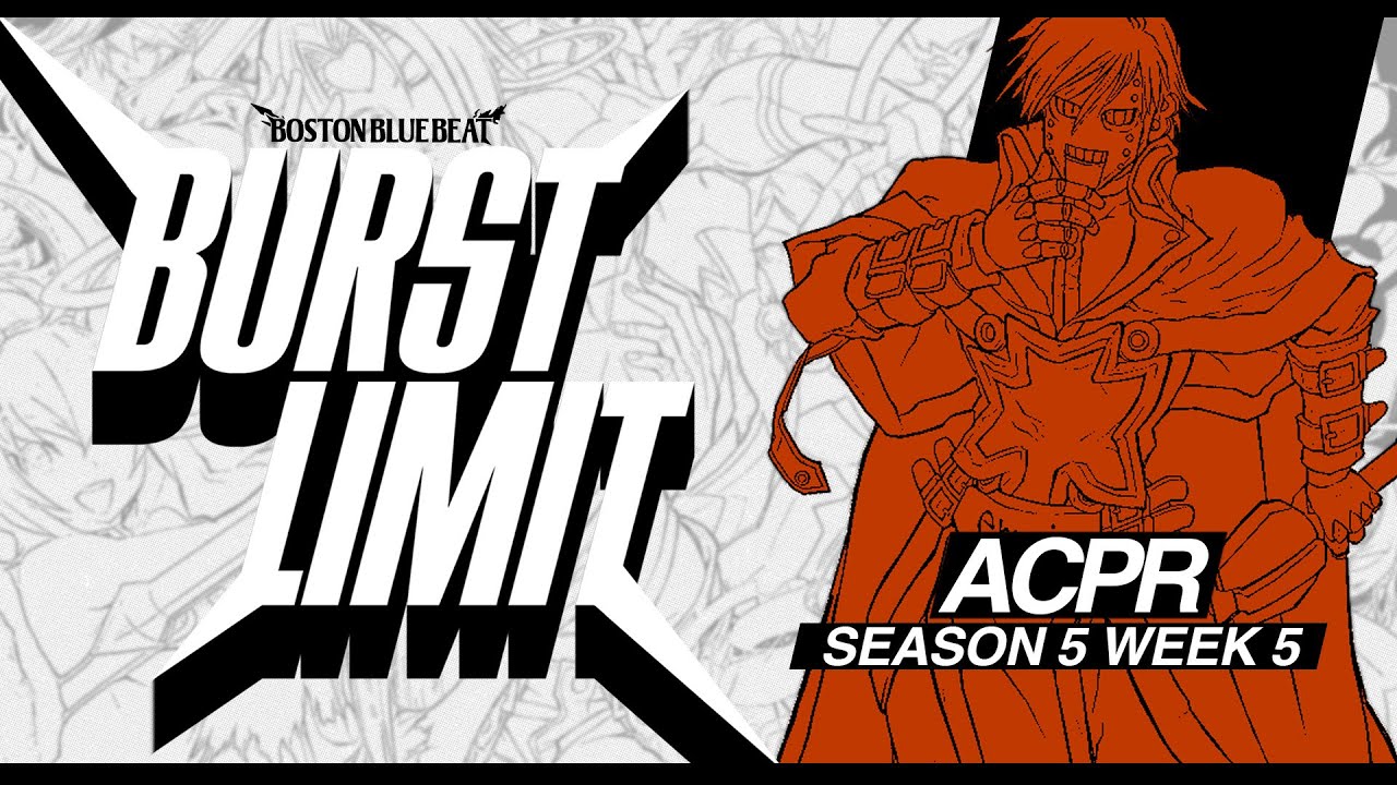 BBB Burst Limit | S5W5 ACPR Pools + Top 8 ft. petermagician, Tjbrown329, ChemicalJade and more!
