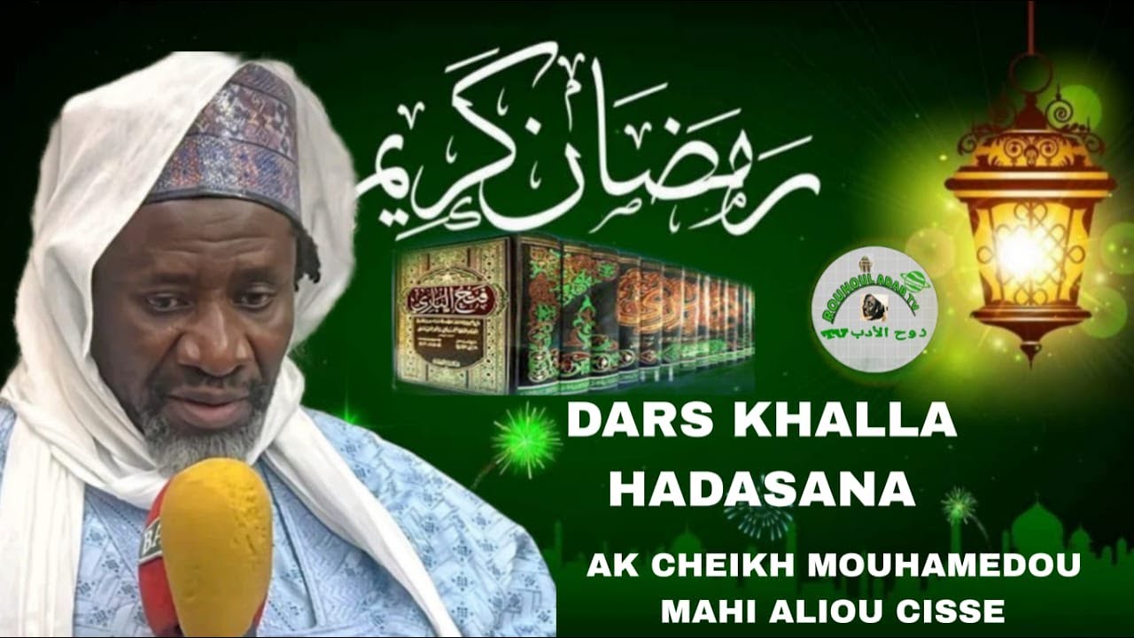 EN DIRECT MADINA BAYE DARSOU KHALA HADASANA AK IMAME CHEIKH MOUHAMAD MAHI CISSE  N 2