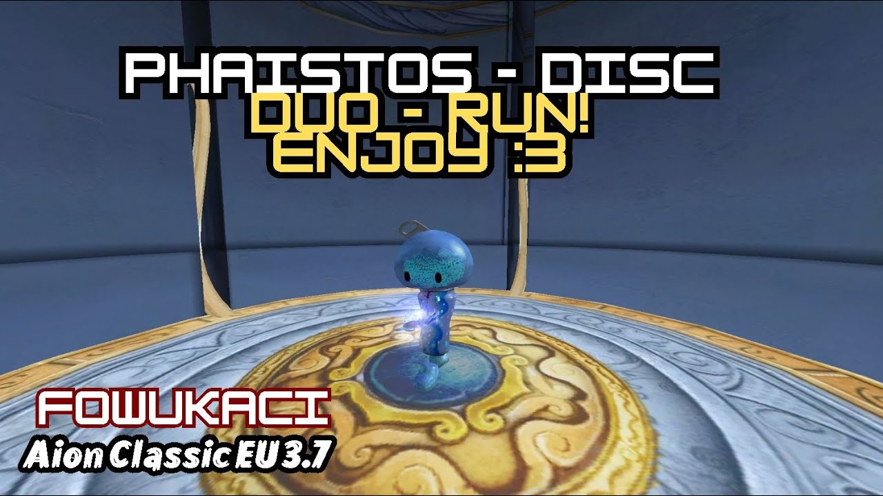 🟥Aion Classic EU 3.7 I Phaistos Disc I DUO-RUN🟥 Enjoy!