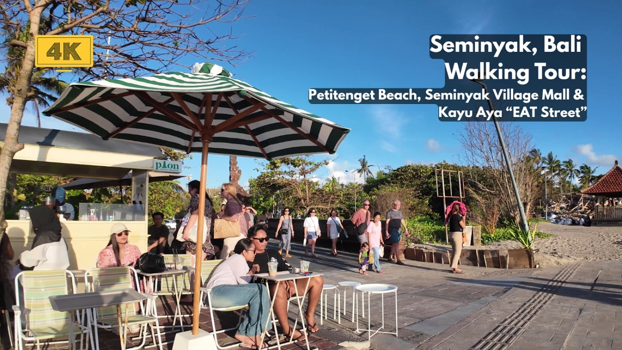SEMINYAK, Bali 4K Walking Tour 2026 Update Around Petitenget Beach, Seminyak Village & Eat Street
