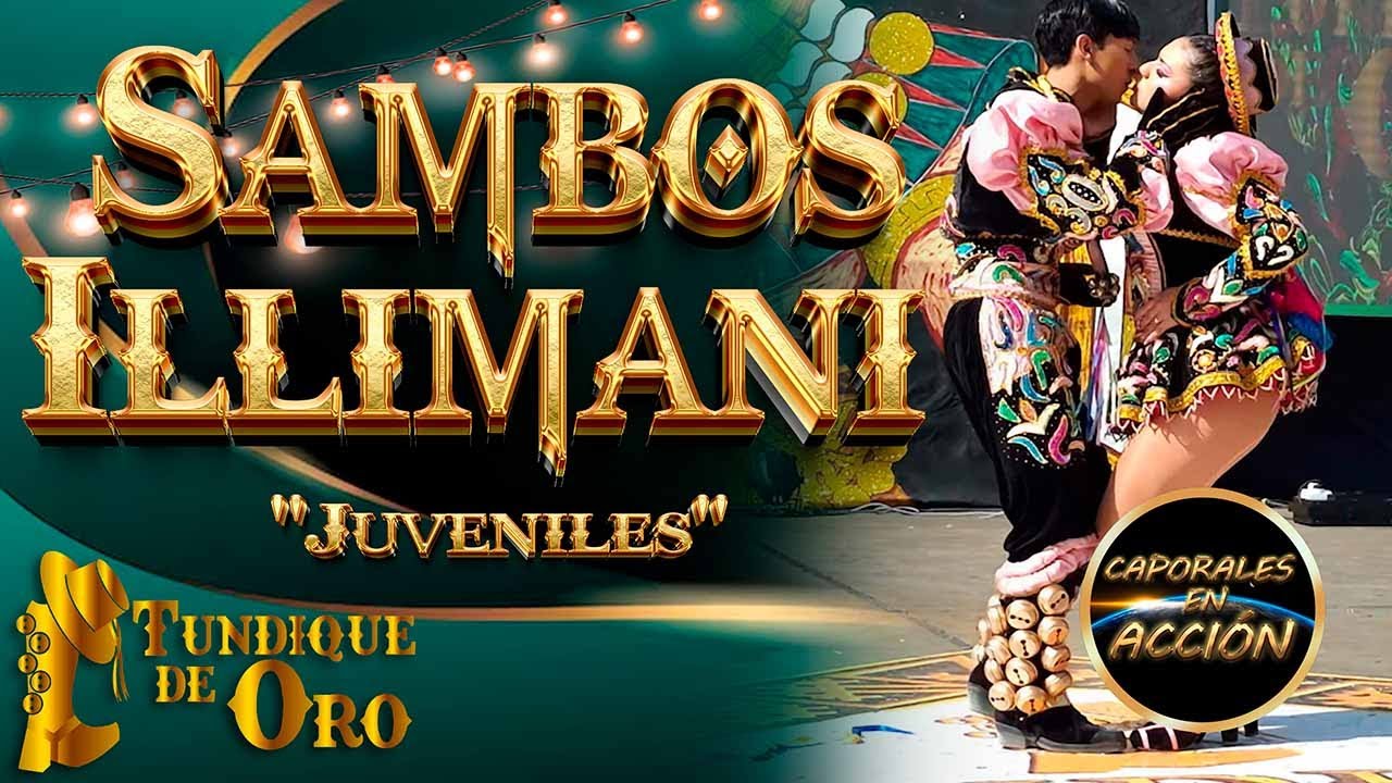 SAMBOS ILLIMANI: La ENERGÍA JUVENIL DESLUMBRA en la SEMIFINAL del TUNDIQUE DE ORO 2025 #illimani