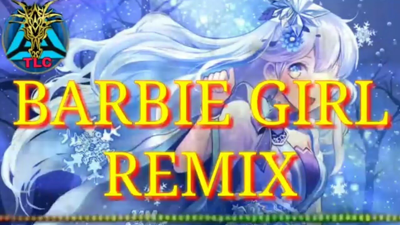 Nightcore - Barbie girl remix