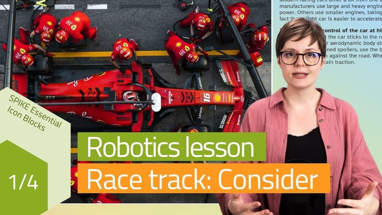 Lesson: Race Track with LEGO SPIKE Essential Part 1 - Consider the context