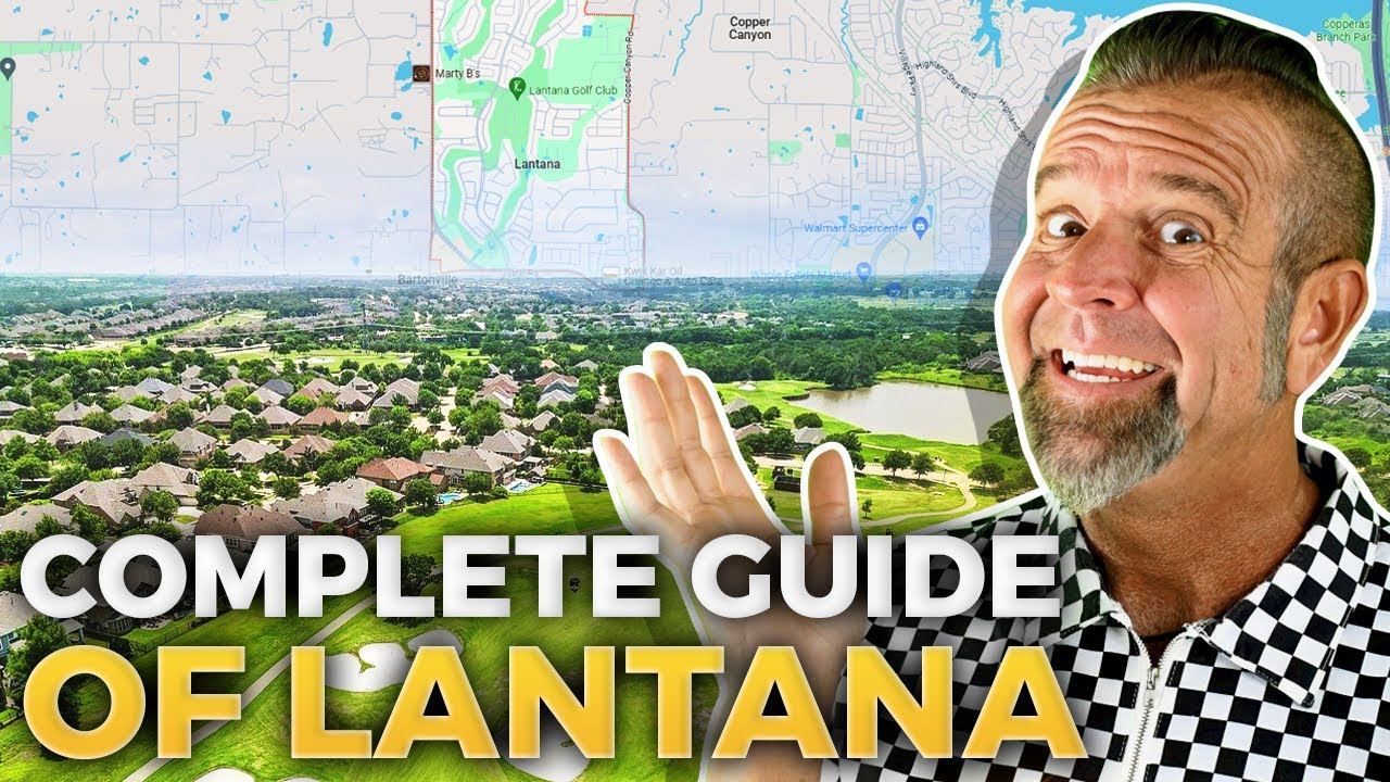 LANTANA TEXAS Map Tour:  Explore The Best Neighborhoods Schools & Houses | Moving To Lantana Texas