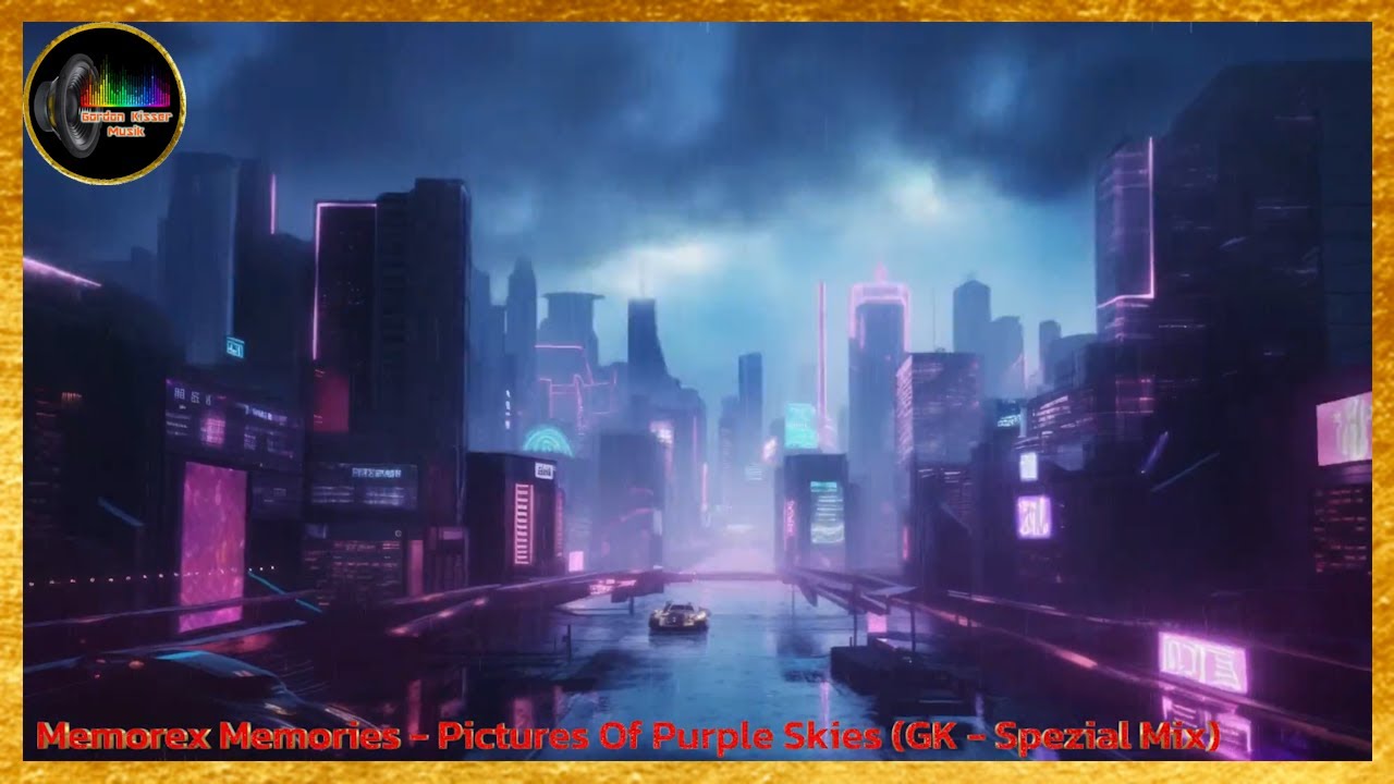 Memorex Memories - Pictures Of Purple Skies (GK - Spezial Mix)