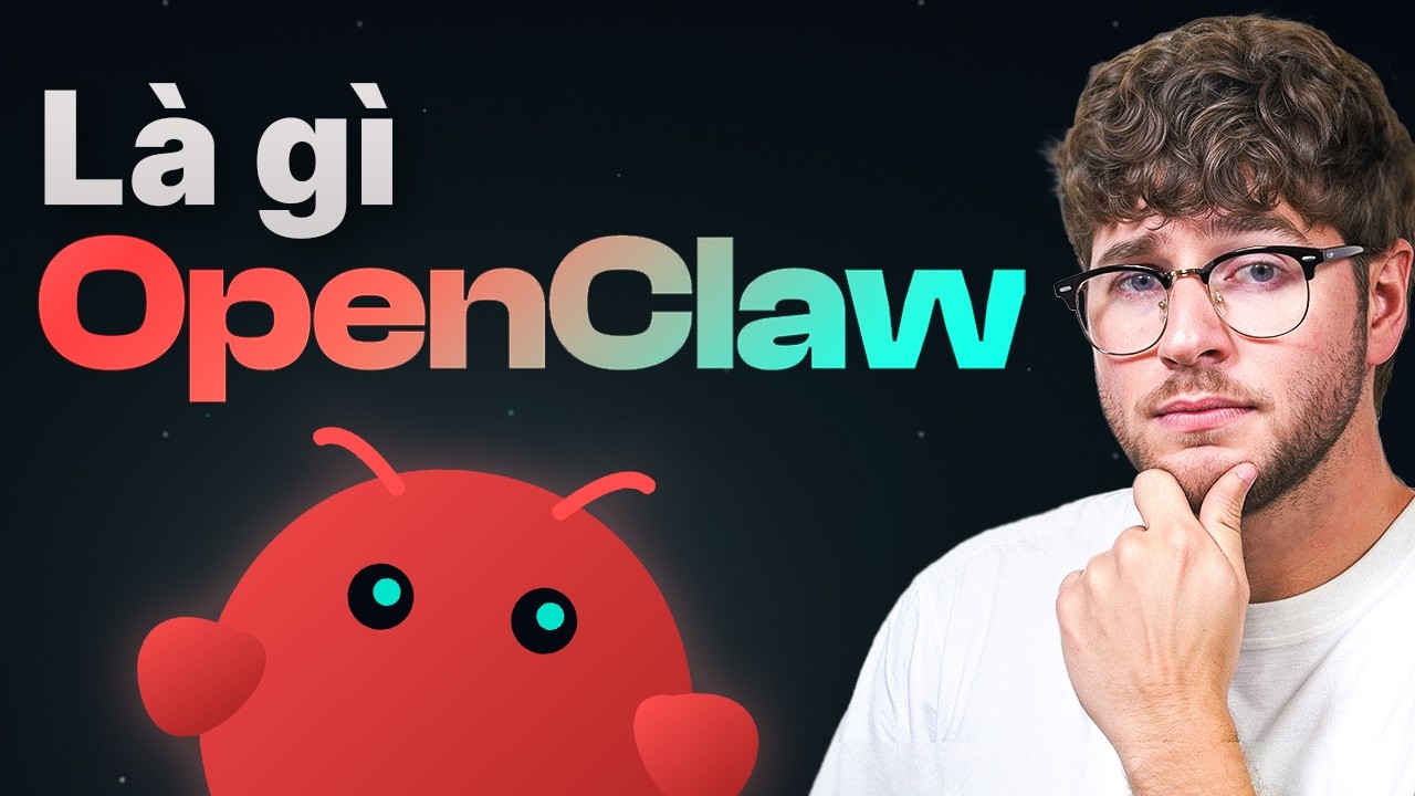 OpenClaw L&agrave; G&igrave;? V&agrave; N&oacute; Hoạt Động Như Thế N&agrave;o? &ndash; Giải Th&iacute;ch Cho Người Mới Bắt Đầu