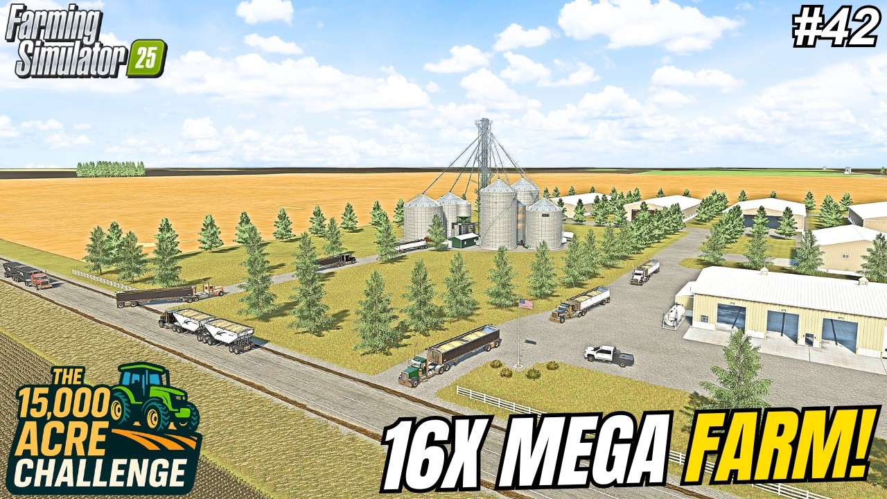 $30,000,000 PAYDAY! SELLING EVERYTHING TO UPGRADE THE 16X MEGA FARM! | 15,000 ACRE CHALLENGE | FS25