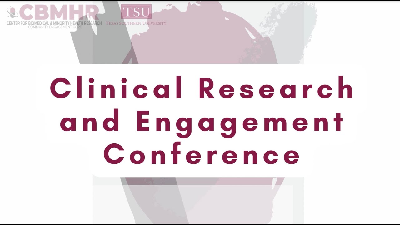 CBMHR CEC&rsquo;s 2022 Clinical Research & Engagement Conference